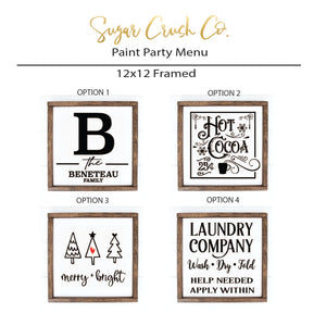 12x12 Framed Sign SIDE LAUNCH PAINT PARTY, December 6