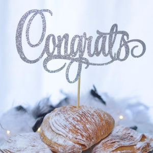 Congrats silver sparkle cake topper in pastry dessert