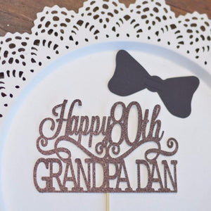 Happy 80th birthday Grandpa Dan brown glitter cake topper