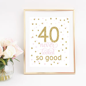 40 never looked so good digital file framed in a gold frame
