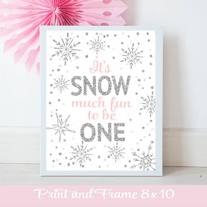 It's Snow much fun to be One pink and silver printable downloadable poster