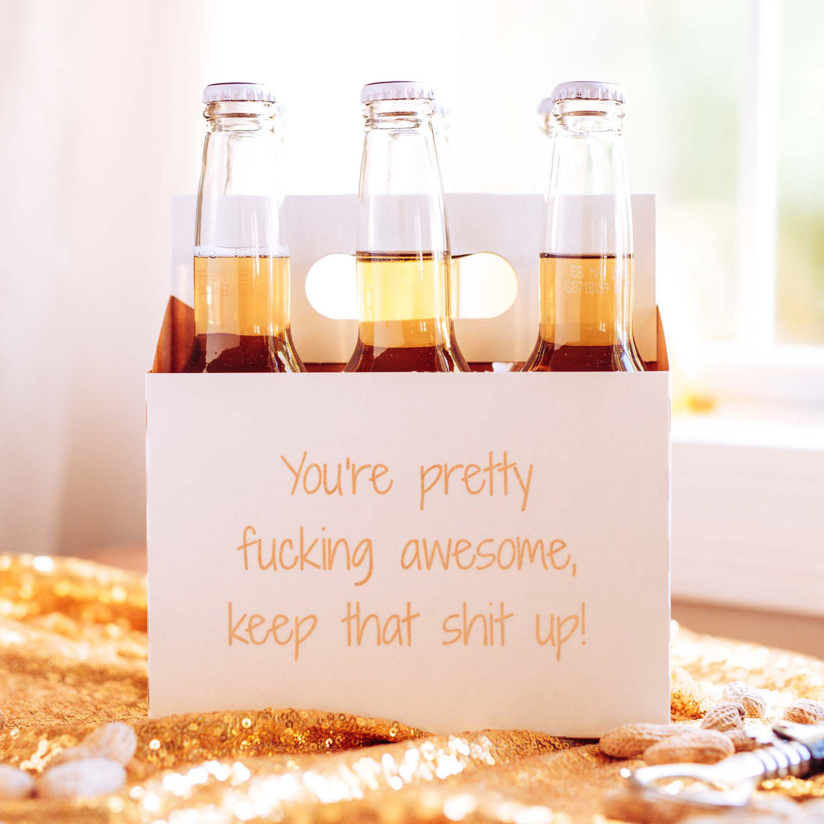 You're pretty fucking awesome, keep that shit up funny beer carrier gift for him